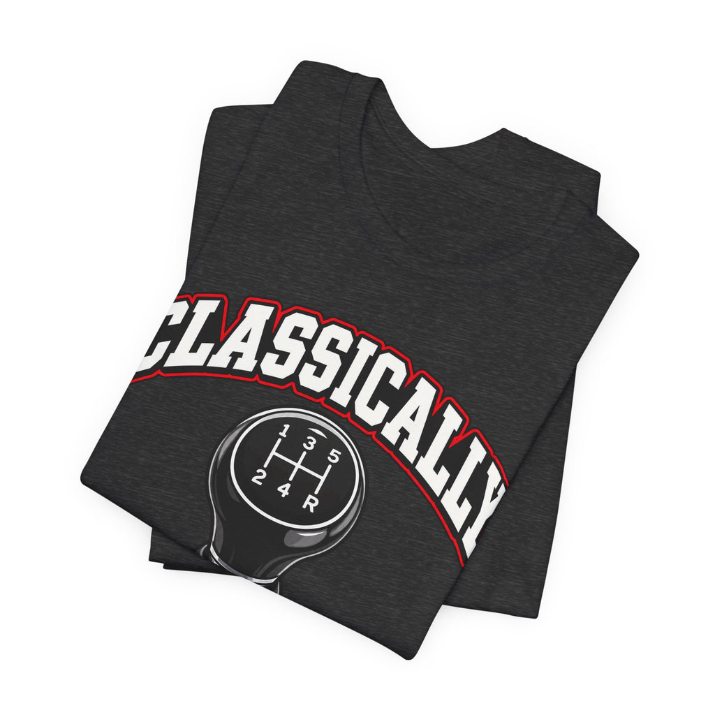 Classically Trained Manual Transmission T-Shirt