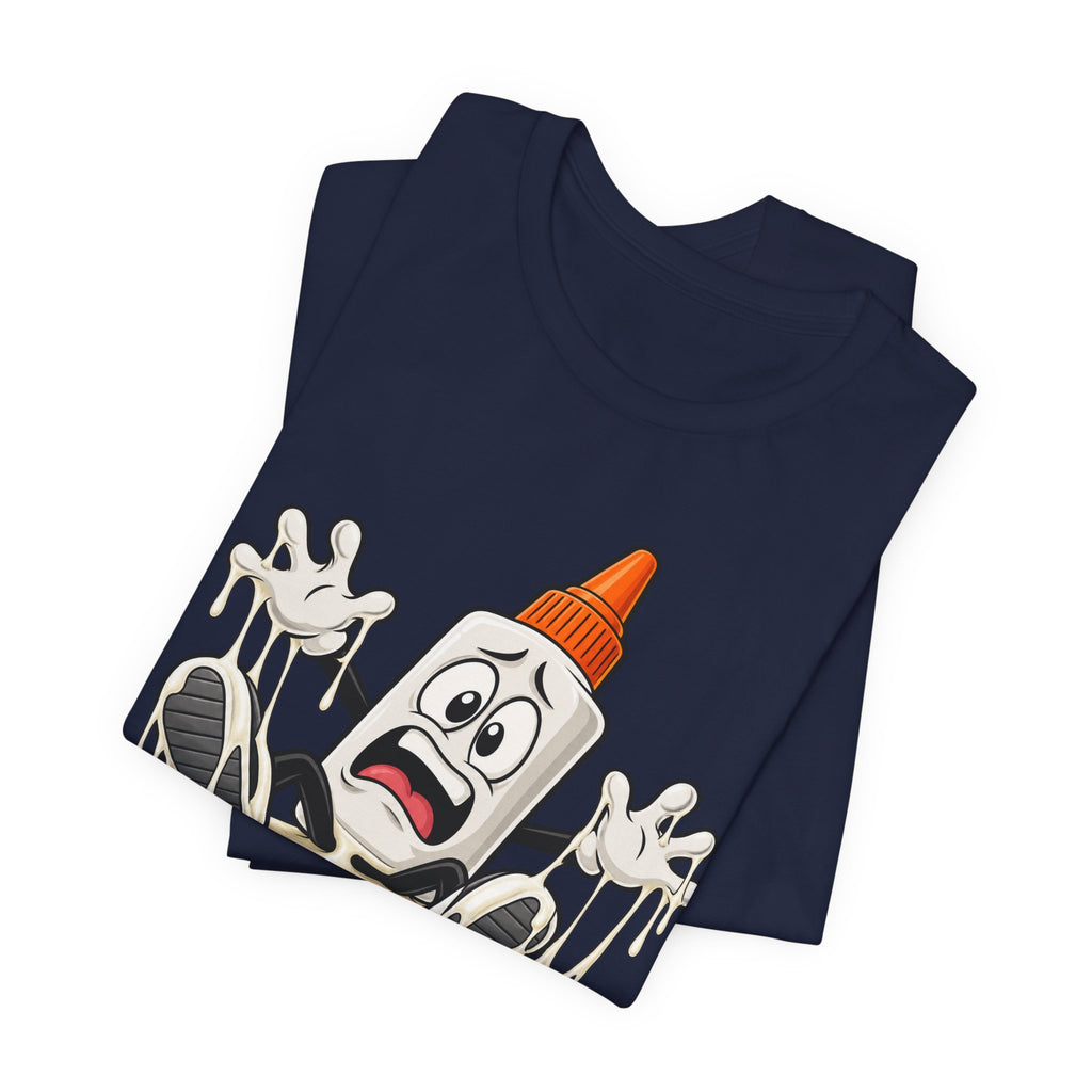 Don’t Play With Super Glue T-Shirt — A Sticky Trek